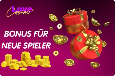 Bonusangebot für neue Spieler im Love Casino