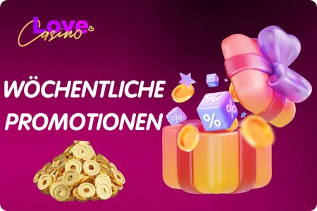 Wöchentliche Bonusangebote für Love Casino-Spieler